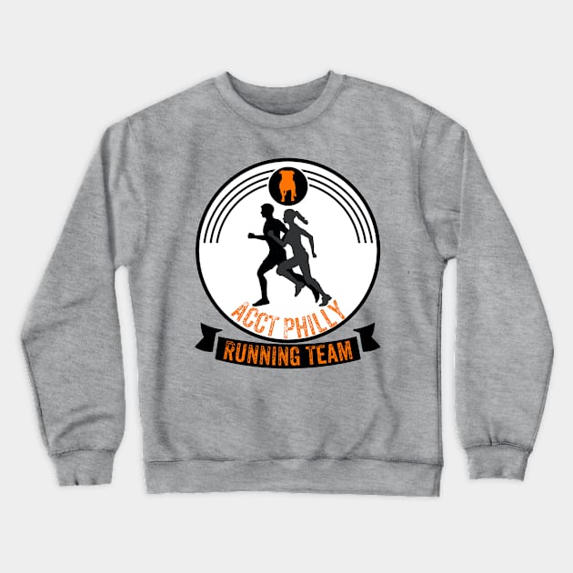 ACCT Philly Running Team Crewneck Sweatshirt by ACCTPHILLY